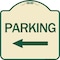 Signmission Parking With Left Arrow Heavy-Gauge Aluminum Architectural Sign, 18" x 18", TG-1818-24624 A-DES-TG-1818-24624 - alternate 1